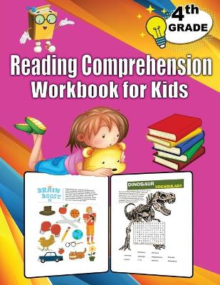 Book cover for 4th Grade Reading Comprehension Workbook for Kids