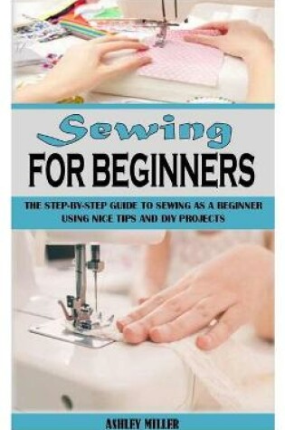 Cover of Sewing for Beginners