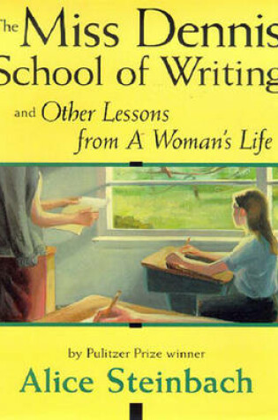 Cover of Miss Dennis School of Writing