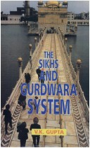 Book cover for The Sikhs and Gurudwara System