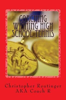 Book cover for Coaching Winning High School Tennis