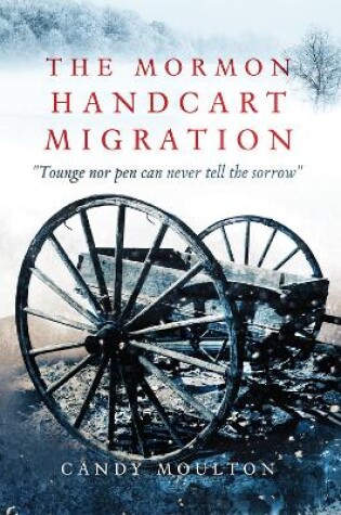 Cover of The Mormon Handcart Migration