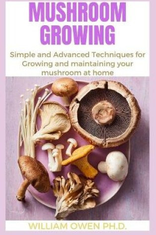 Cover of Mushroom Growing