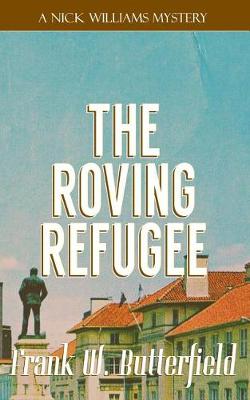 Cover of The Roving Refugee