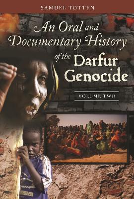 Cover of An Oral and Documentary History of the Darfur Genocide [Two Volumes]