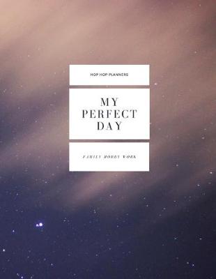 Cover of My Perfect Day