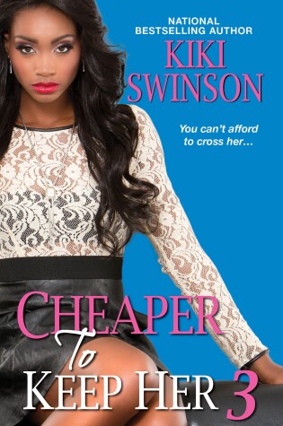 Cover of Cheaper to Keep Her 3