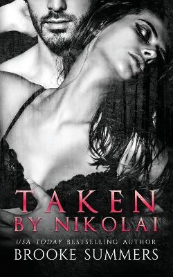 Book cover for Taken By Nikolai