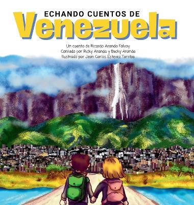 Cover of Echando Cuentos de Venezuela