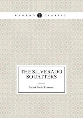 Book cover for The Silverado Squatters (Travel memoir)