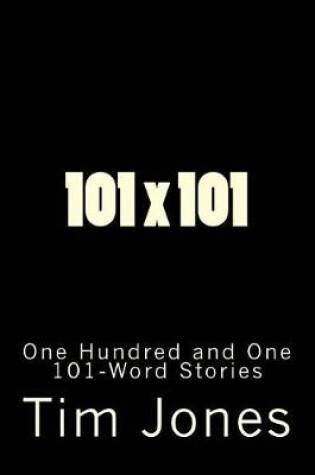 Cover of 101 X 101