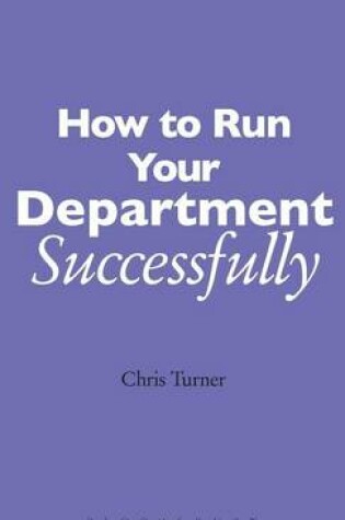 Cover of How to Run Your Department Successfully