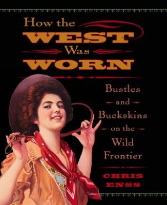 Book cover for How the West Was Worn