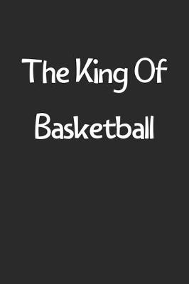 Book cover for The King Of Basketball