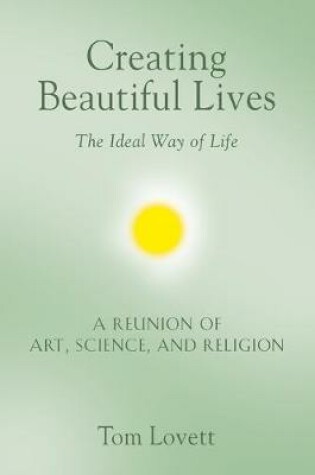 Cover of Creating Beautiful Lives