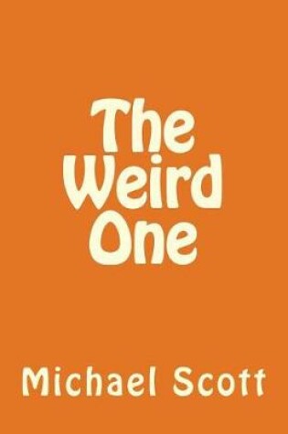 Cover of The Weird One