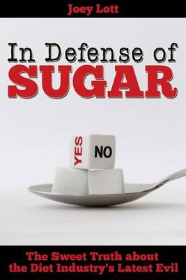 Book cover for In Defense of Sugar