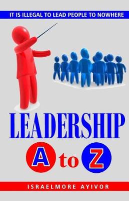 Book cover for Leadership A to Z