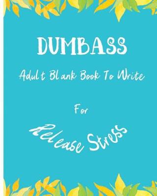 Book cover for Dumbass