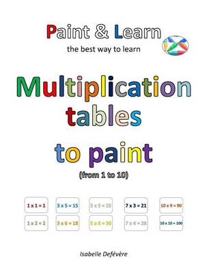 Book cover for Multiplication tables to paint (from 1 to 10)