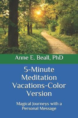 Book cover for 5-Minute Meditation Vacations--Color Version