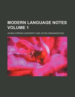 Book cover for Modern Language Notes Volume 1