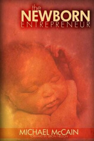 Cover of The Newborn Entrepreneur