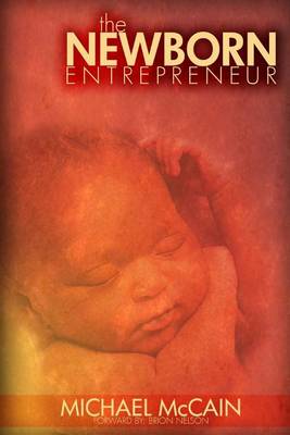 Book cover for The Newborn Entrepreneur