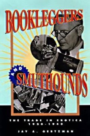 Cover of Bookleggers and Smuthounds