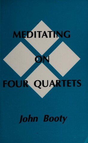 Book cover for Meditating on Four Quartets