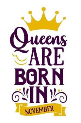 Cover of Queens Are Born in November