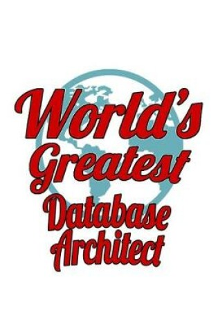 Cover of World's Greatest Database Architect