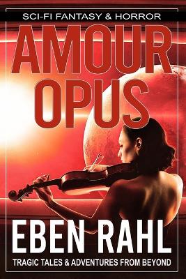 Book cover for Amour Opus