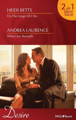 Book cover for On The Verge Of I Do/What Lies Beneath