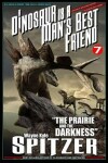 Book cover for A Dinosaur Is a Man's Best Friend 7