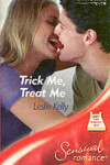 Book cover for Trick Me, Treat Me