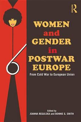Cover of Women and Gender in Postwar Europe