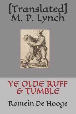 Book cover for Ye Olde Ruff & Tumble