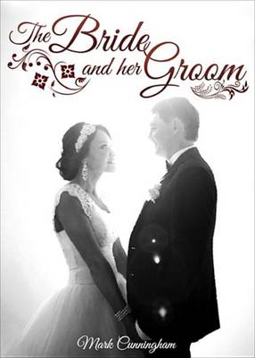 Book cover for The Bride and Her Groom