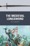 Book cover for The Medieval Longsword