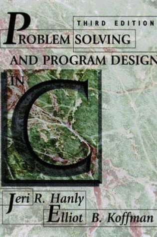 Cover of Problem Solving and Program Design in C
