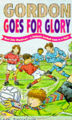 Book cover for Gordon Goes for Glory