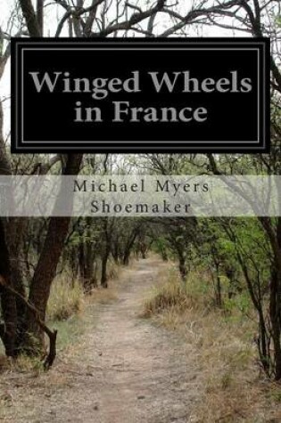 Cover of Winged Wheels in France