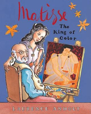 Cover of Matisse: The King of Color