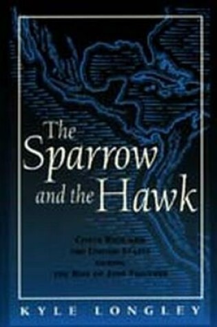 Cover of The Sparrow and the Hawk
