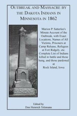 Cover of Outbreak and Massacre by the Dakota Indians in Minnesota in 1862