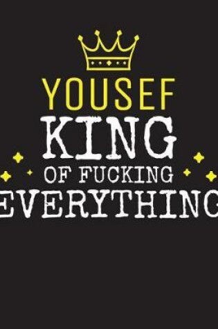 Cover of YOUSEF - King Of Fucking Everything