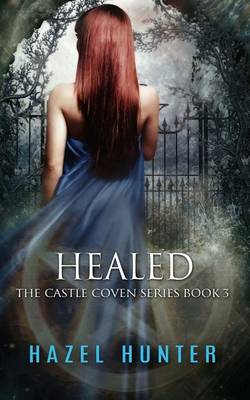 Book cover for Healed (Book Three of the Castle Coven Series)