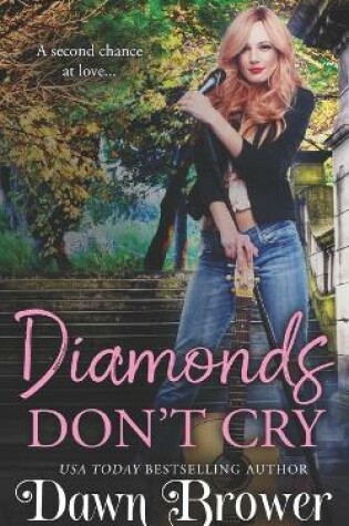Cover of Diamonds Don't Cry