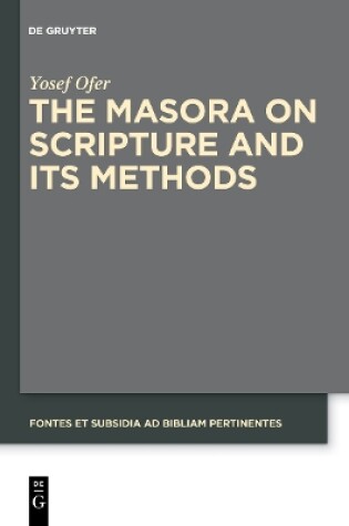 Cover of The Masora on Scripture and Its Methods